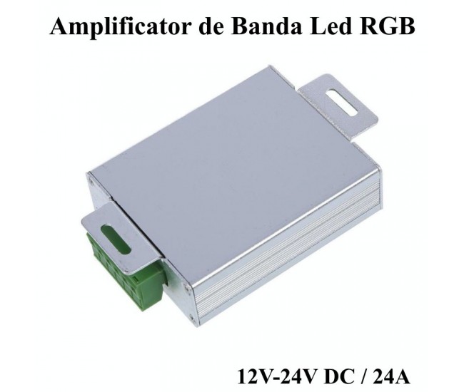 AMPLIFICATOR TENSIUNE BANDA LED RGB ,DC 12-24V / 24A